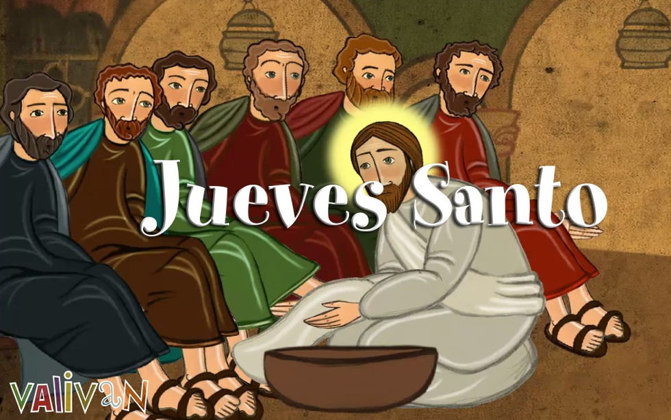 El Jueves Santo para los niños (vídeo de Valiván)