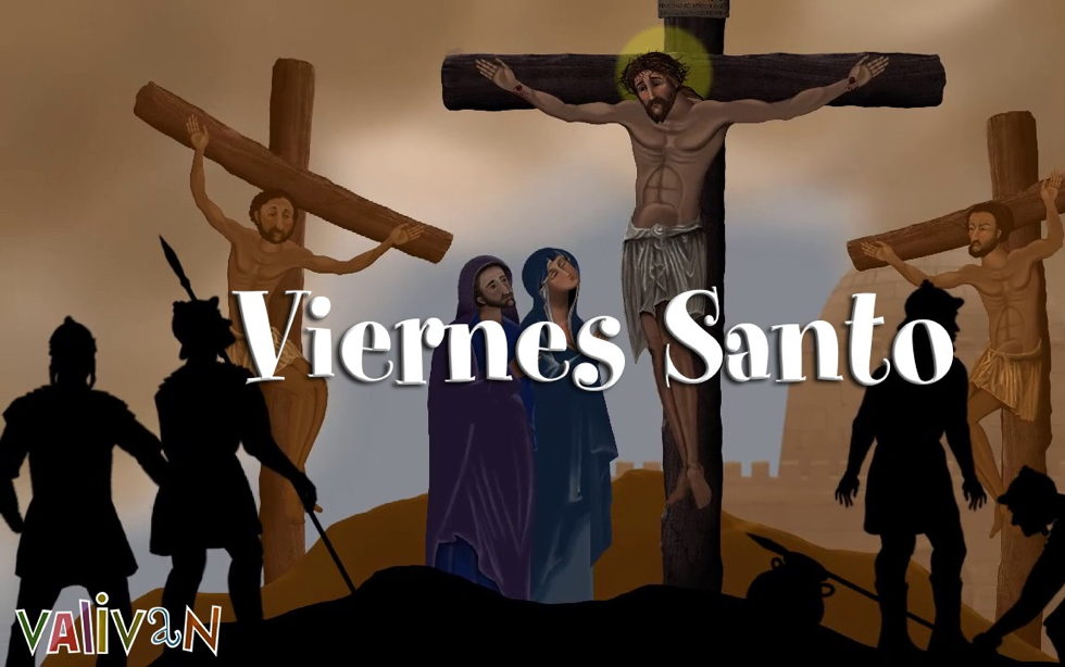 El Viernes Santo para los niños (vídeo de Valiván)