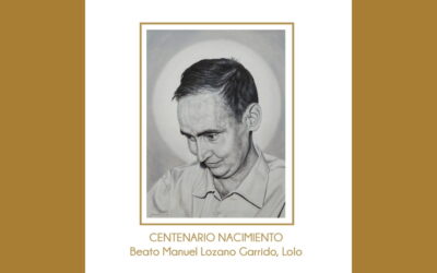Centenario del nacimiento del Beato Lolo