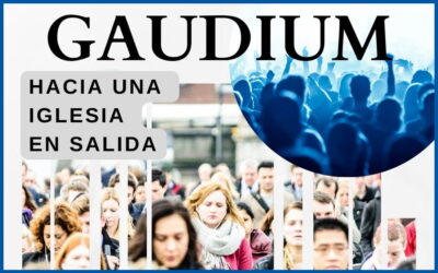 Inscríbete para participar en «Gaudium», el encuentro de conversión pastoral