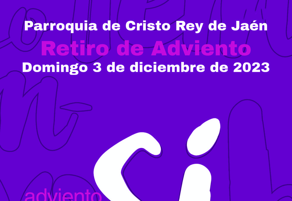 Estás invitado al retiro de Adviento